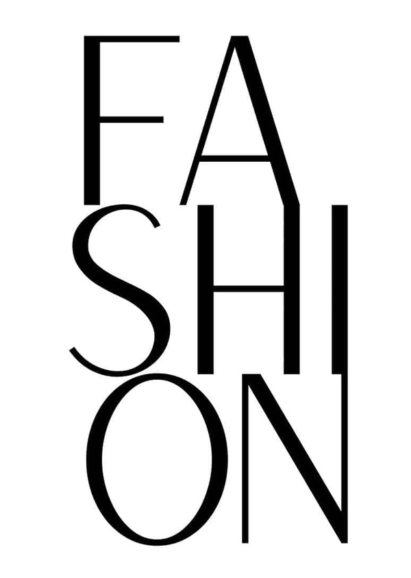 Large bold text poster spelling "FASHION" in a modern, artistic font on a white background.
