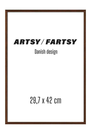 Solid wooden frame in dark brown, displaying "ARTSY / FARTSY" text and sized 30x42 cm.