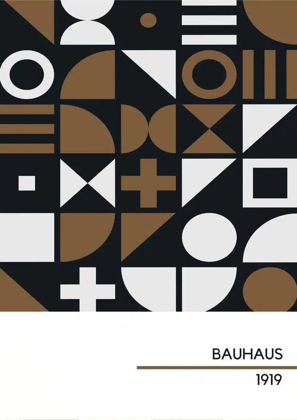 Abstract geometric 1919 Bauhaus poster with brown, black, and white shapes; "BAUHAUS 1919" text at bottom.
