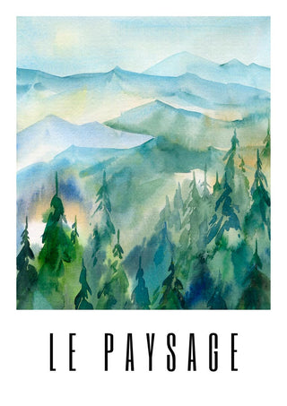 Watercolor poster of green forest and distant blue mountains with "LE PAYSAGE" text below.