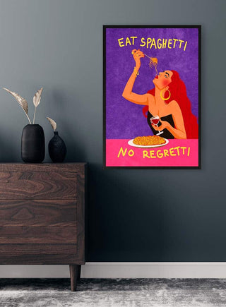 Colorful wall art of a woman eating spaghetti with the text "Eat Spaghetti No Regretti" displayed above and below.