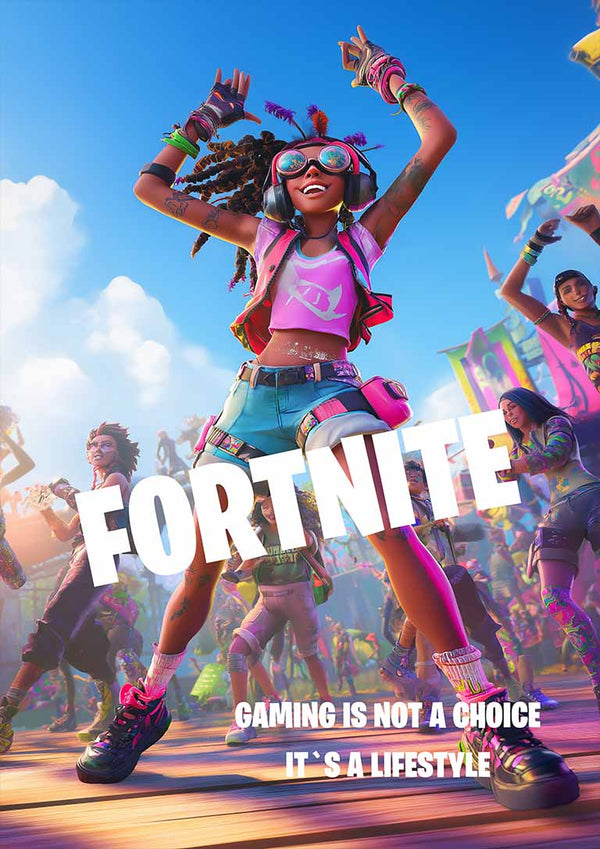 Fortnite poster with a joyful gamer character dancing, vibrant colors, and the text “Gaming is not a choice, it's a lifestyle.”
