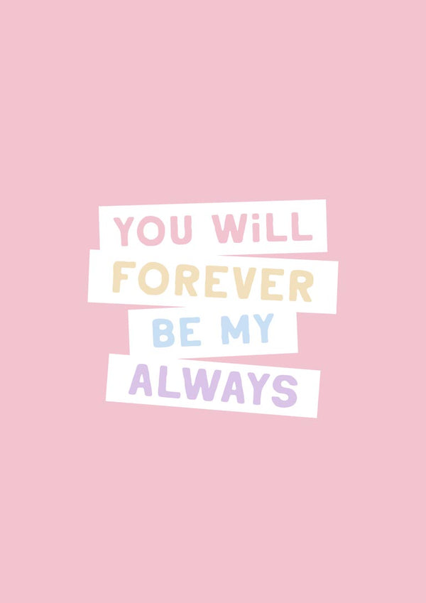 Pastel text on pink background reads: "You will forever be my always" for Endless Devotion product page.