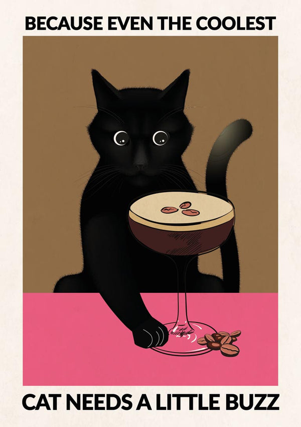 Illustration of a black cat with an espresso martini, coffee beans, and the caption "Cat needs a little buzz.”