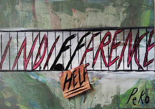 Indifference kills by PeKo - the word in pink and black across a railing with a HELP card tied on