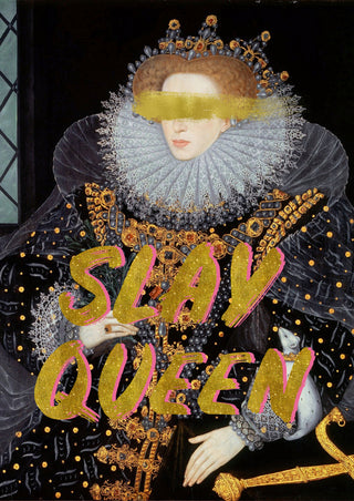 A regal woman in ornate attire with "SLAY QUEEN" in bold gold letters across the portrait.